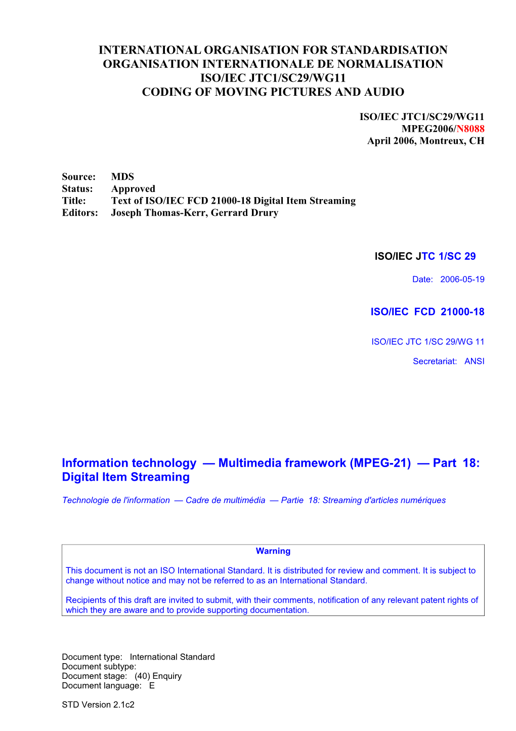 Iso/Iec Jtc 1/Sc 29/Wg 11 N 8088