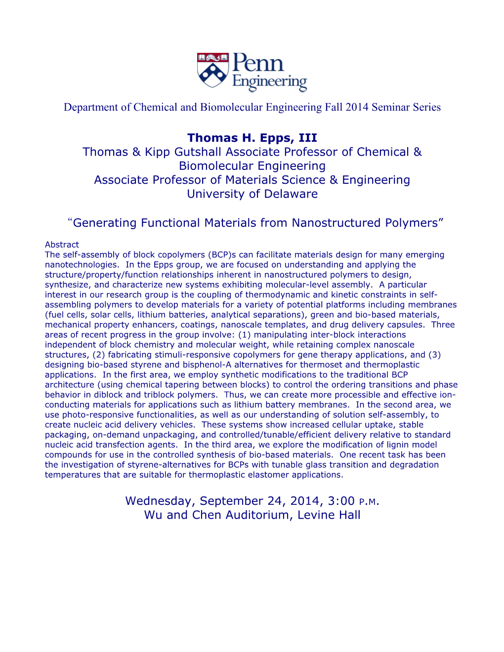 Department of Chemical and Biomolecular Engineering Fall 2014 Seminar Series