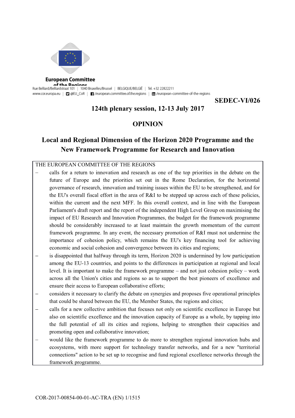 Local and Regional Dimension of Horizon 2020 and the New Framework Programme