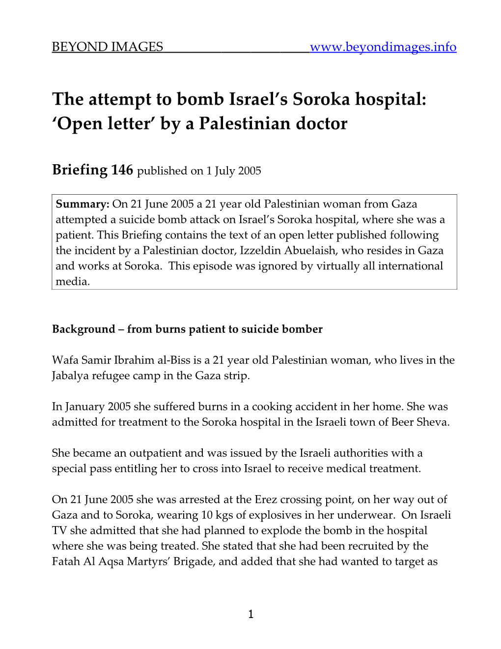 The Attempt to Bomb Israel S Soroka Hospital: Open Letter by a Palestinian Doctor