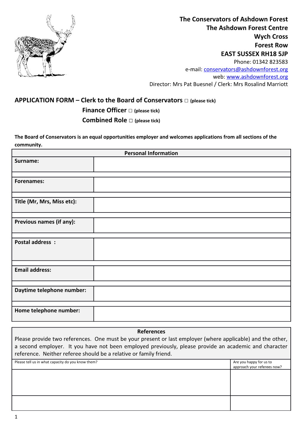 APPLICATION FORM Clerk to the Board of Conservators (Please Tick)