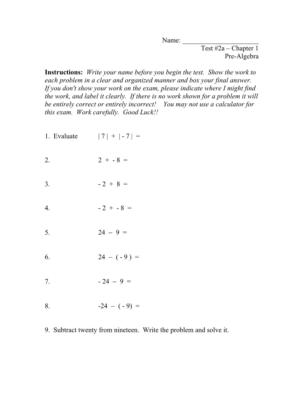 9. Subtract Twenty from Nineteen. Write the Problem and Solve It