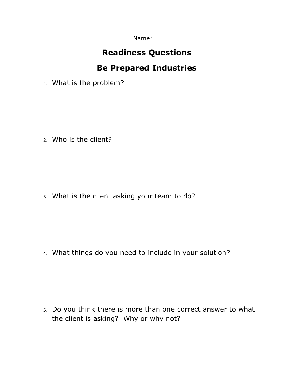 Readiness Questions