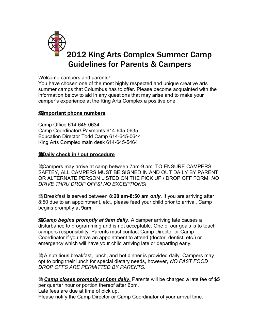 2010 King Arts Complex Summer Camp Guidelines for Parents & Campers