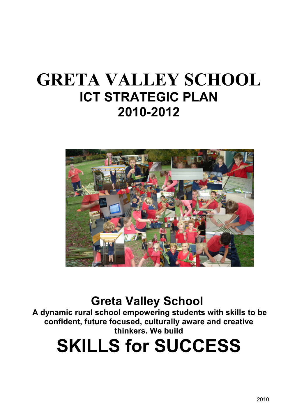 Greta Valley School