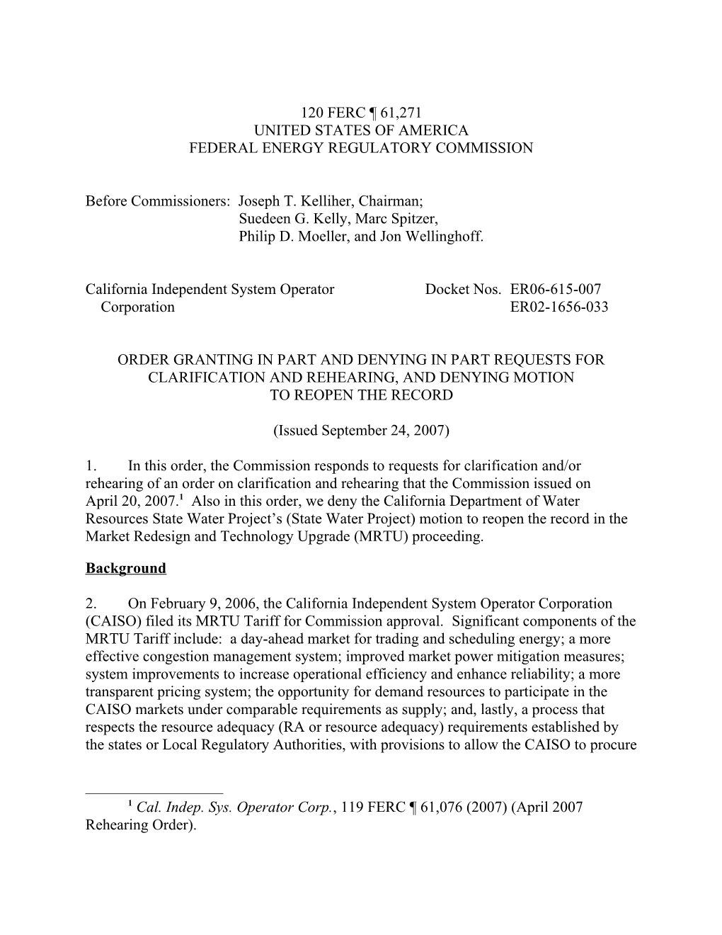 September 24, 2007 FERC Order Granting in Part and Denying in Part Requests for Clarification