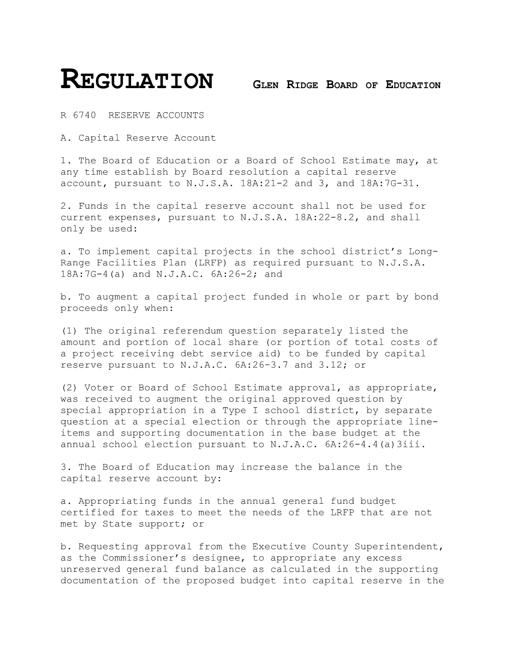 Regulation #R6740 - Reserve Accounts