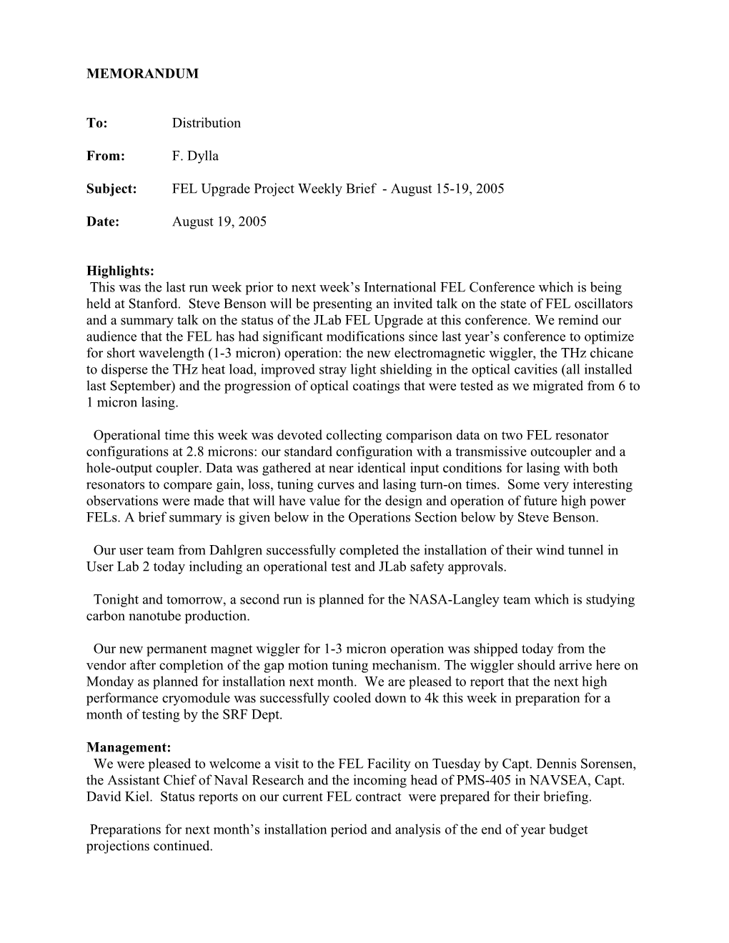 Subject: FEL Upgrade Project Weekly Brief - August 15-19, 2005