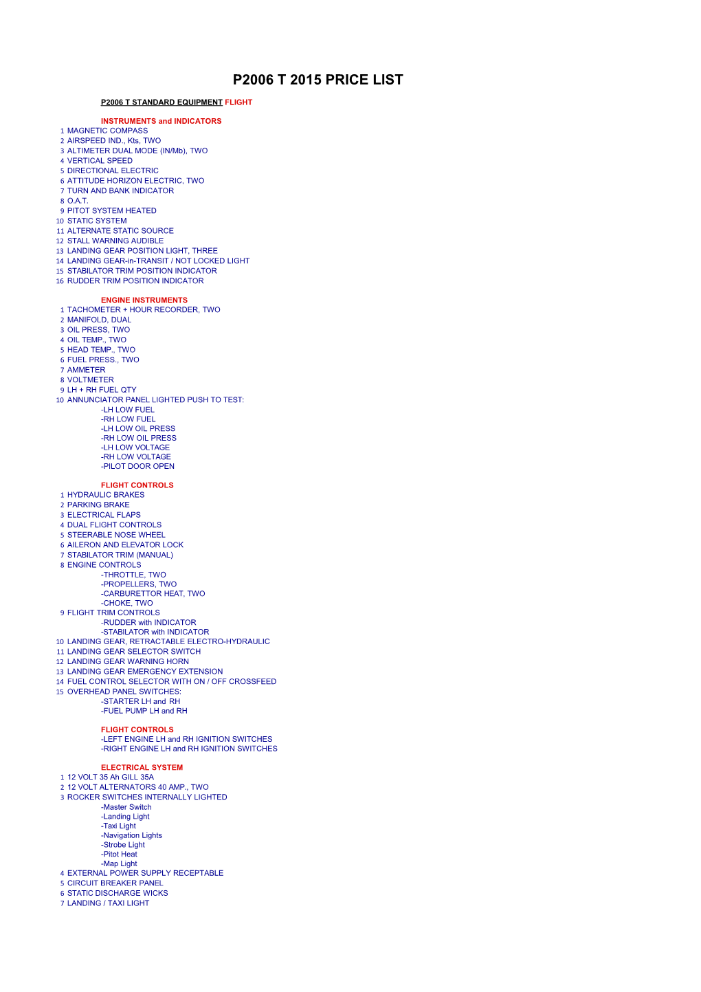 P2006 T STANDARD EQUIPMENT FLIGHT INSTRUMENTS and INDICATORS