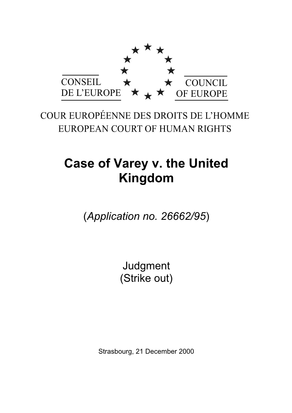 Case of Varey V. the United Kingdom