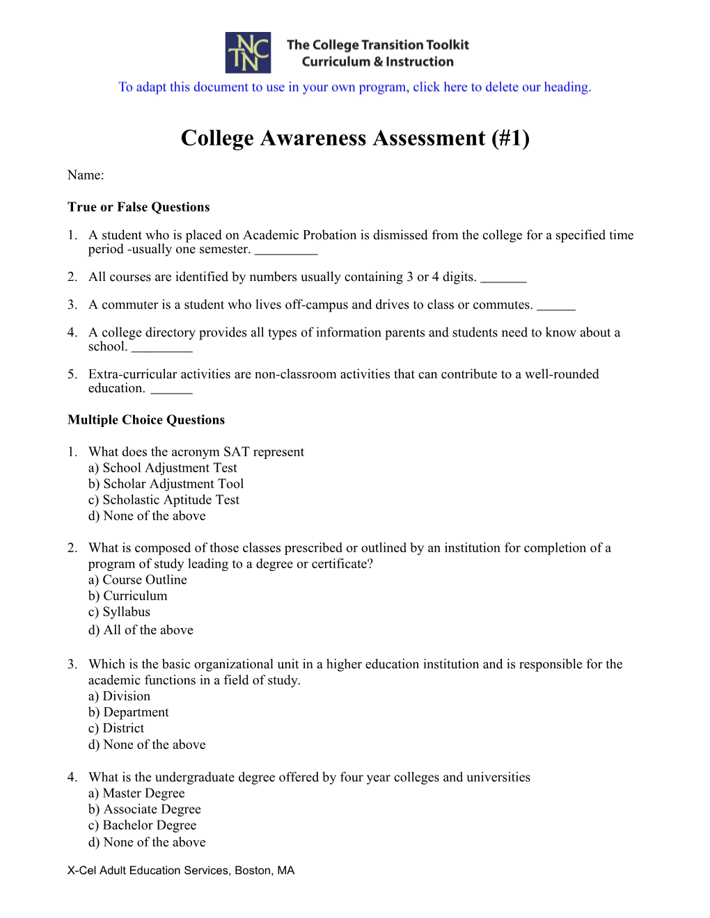 College Awareness Assessment (#1)