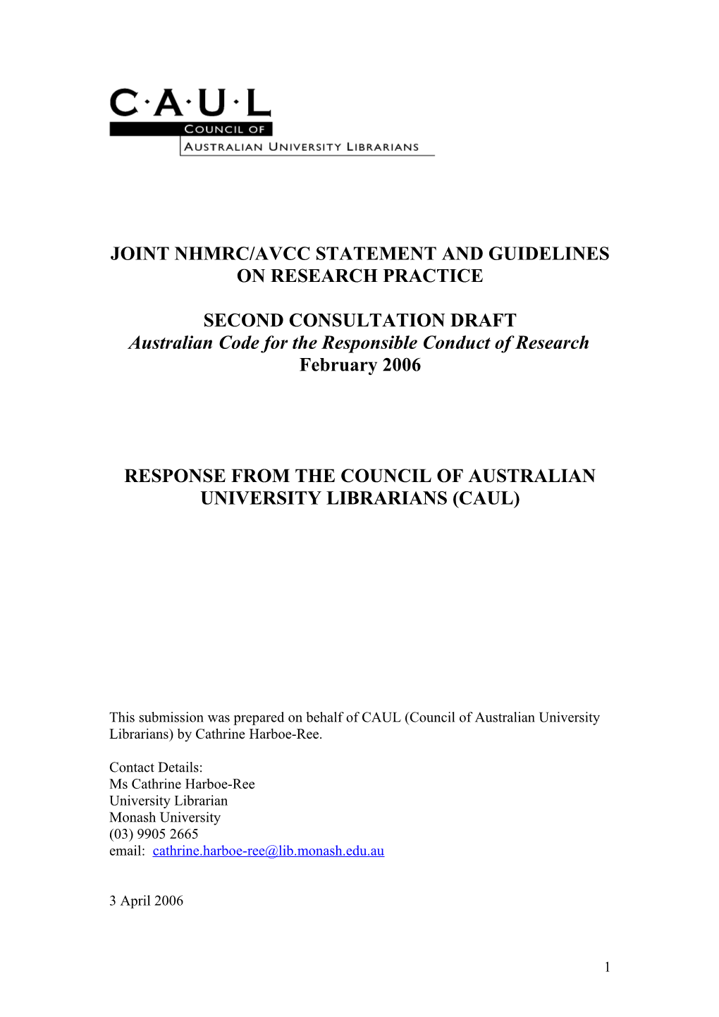 Joint Nhmrc/Avcc Statement and Guidelines on Research Practice