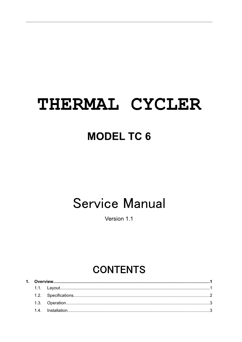 Kaltis International. TC 6 Service Manual