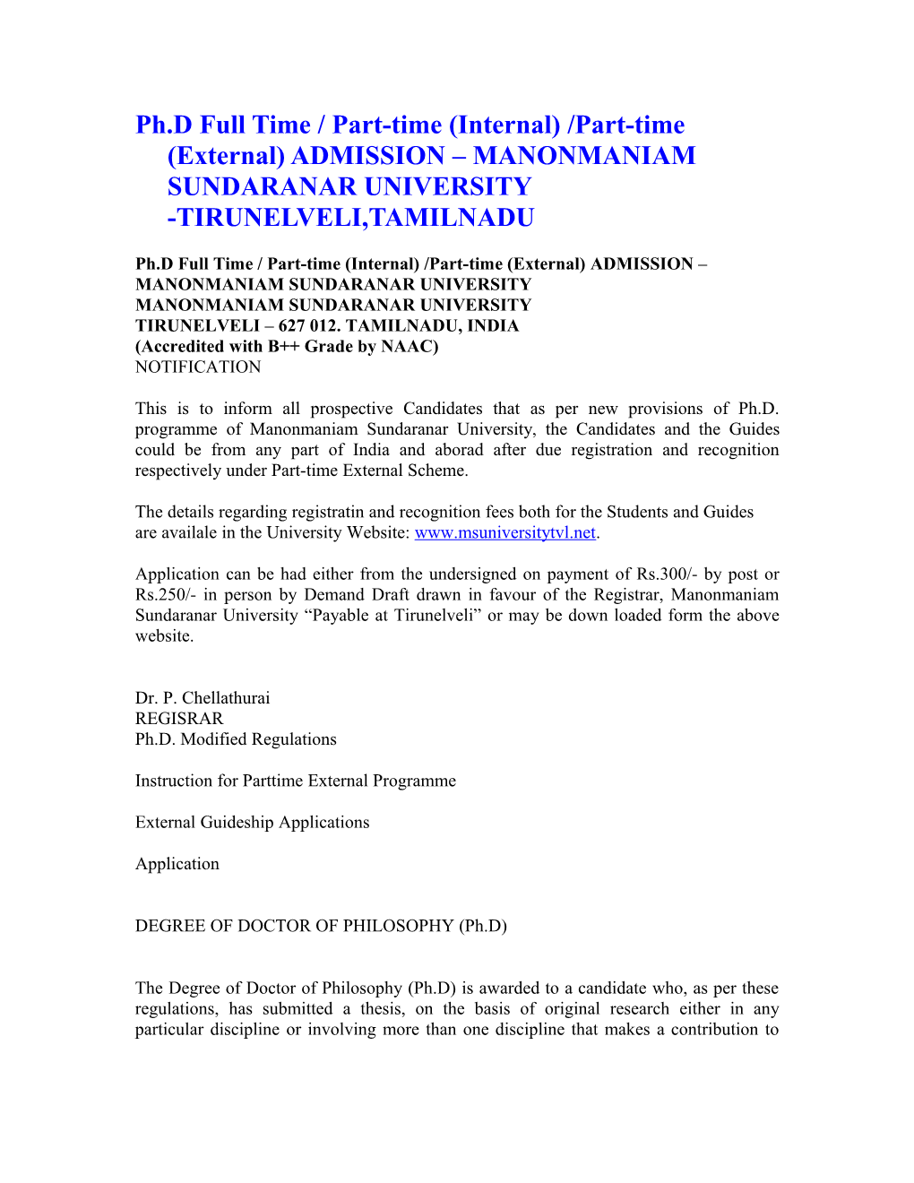 Ph.D Full Time / Part-Time (Internal) /Part-Time (External) ADMISSION MANONMANIAM SUNDARANAR