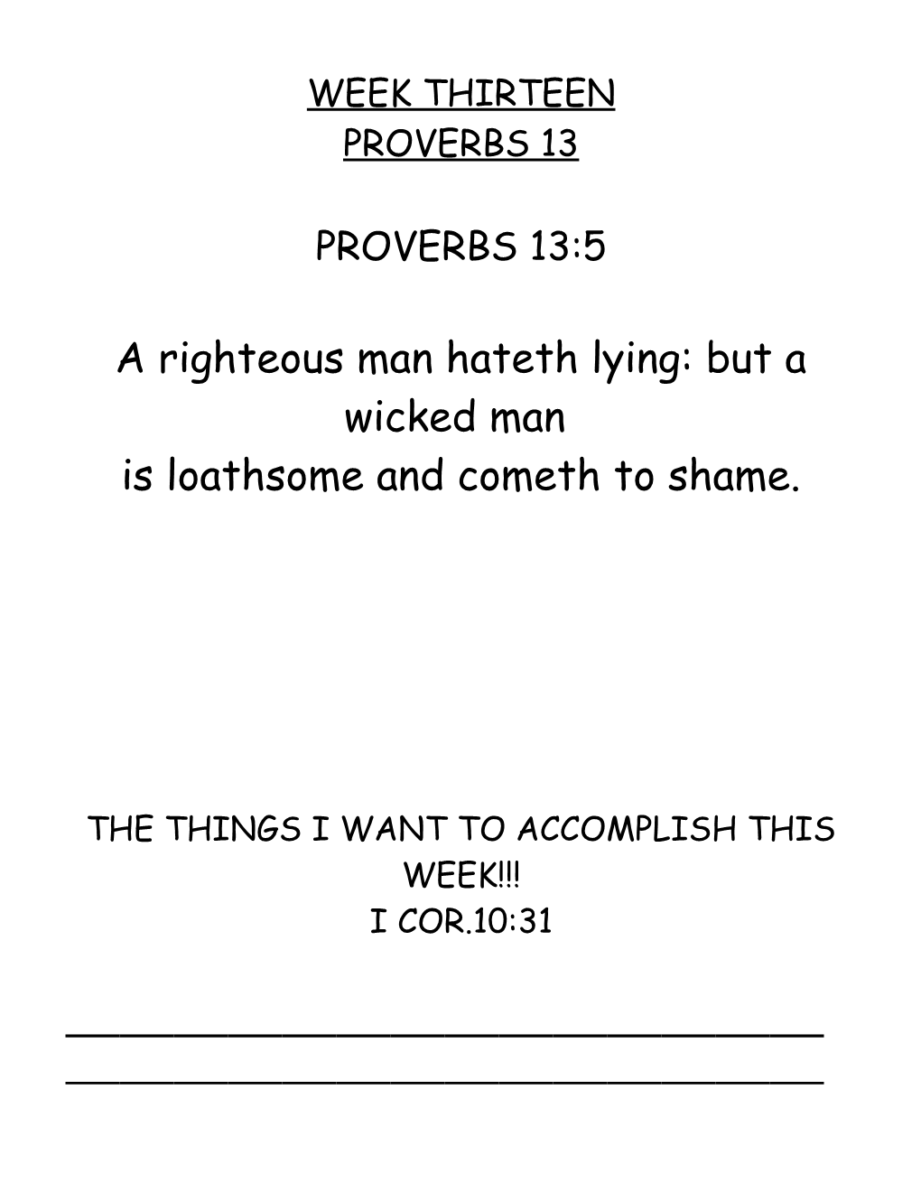 A Righteous Man Hateth Lying: but a Wicked Man