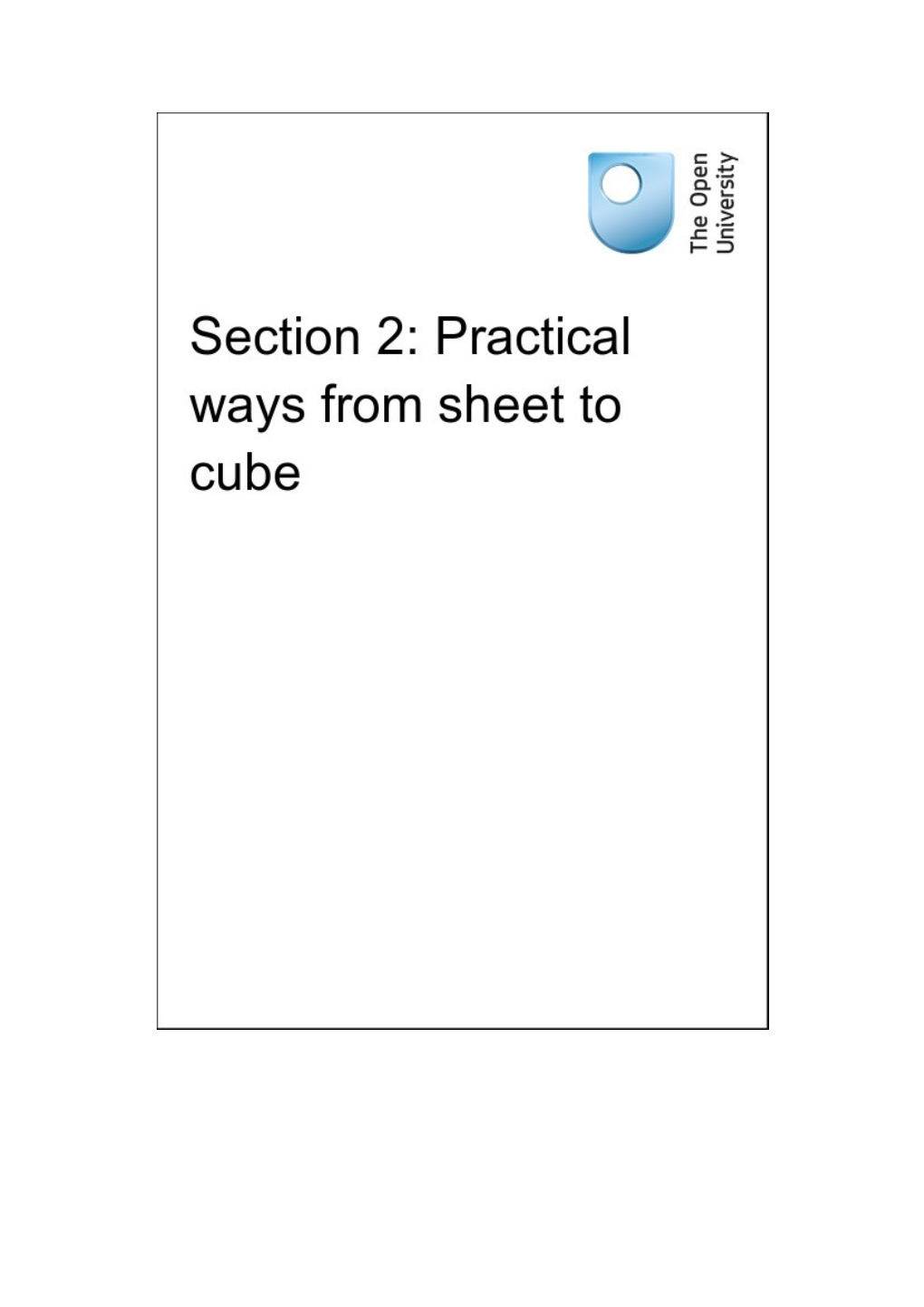 Section 2: Practical Ways from Sheet to Cube