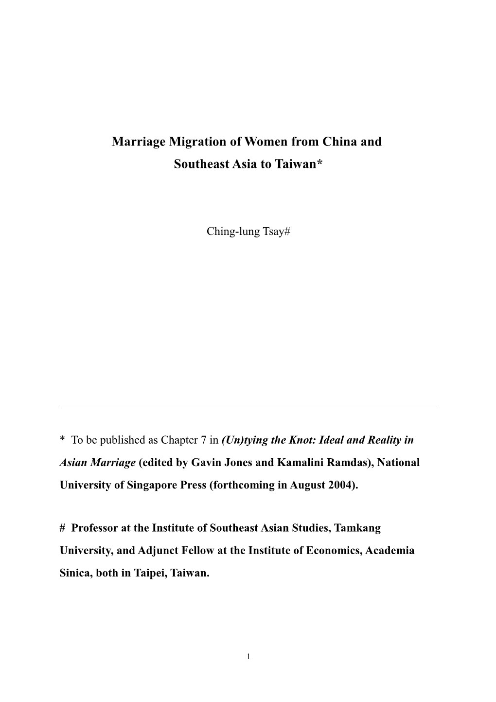 Marriage Migration of Women from China And