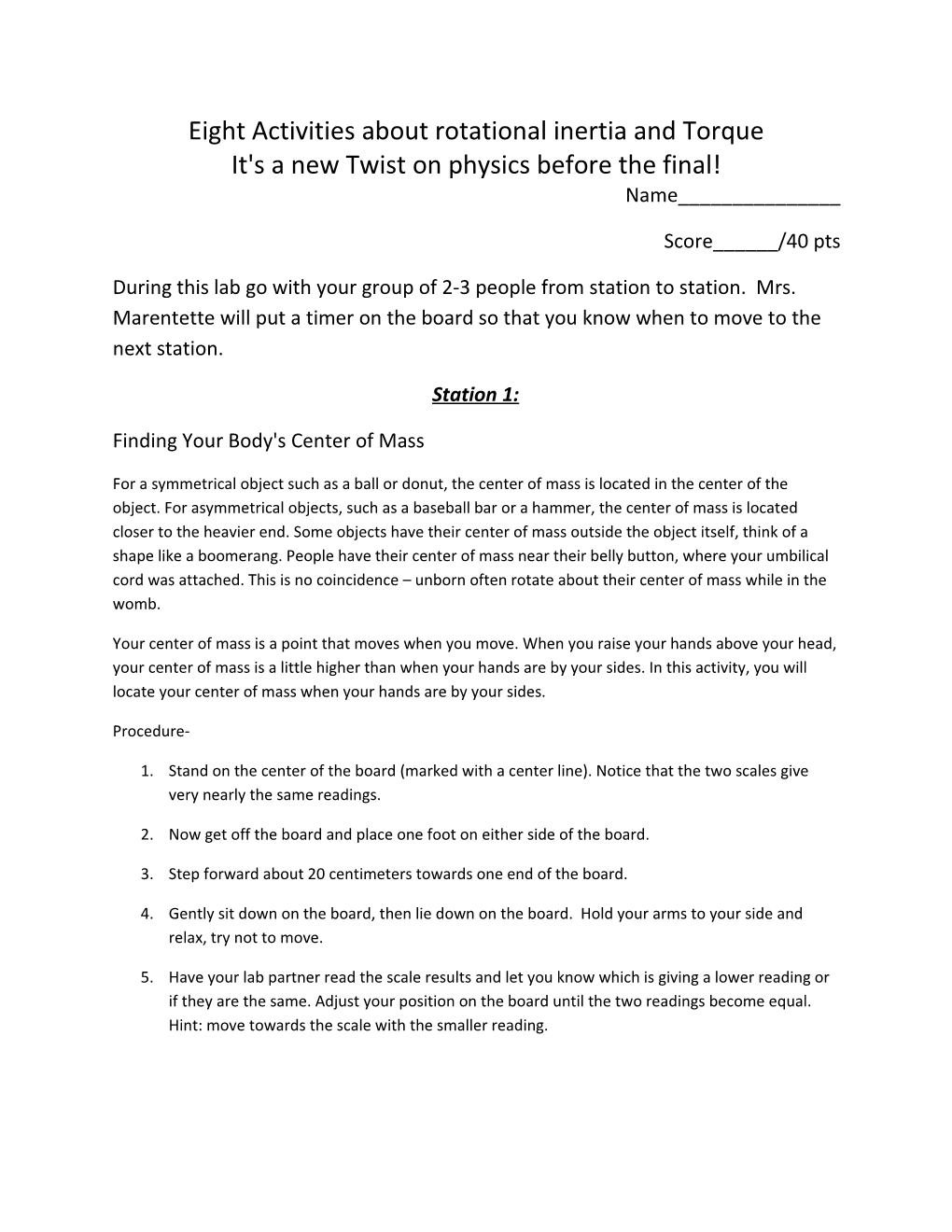 Eight Activities About Rotational Inertia and Torque
