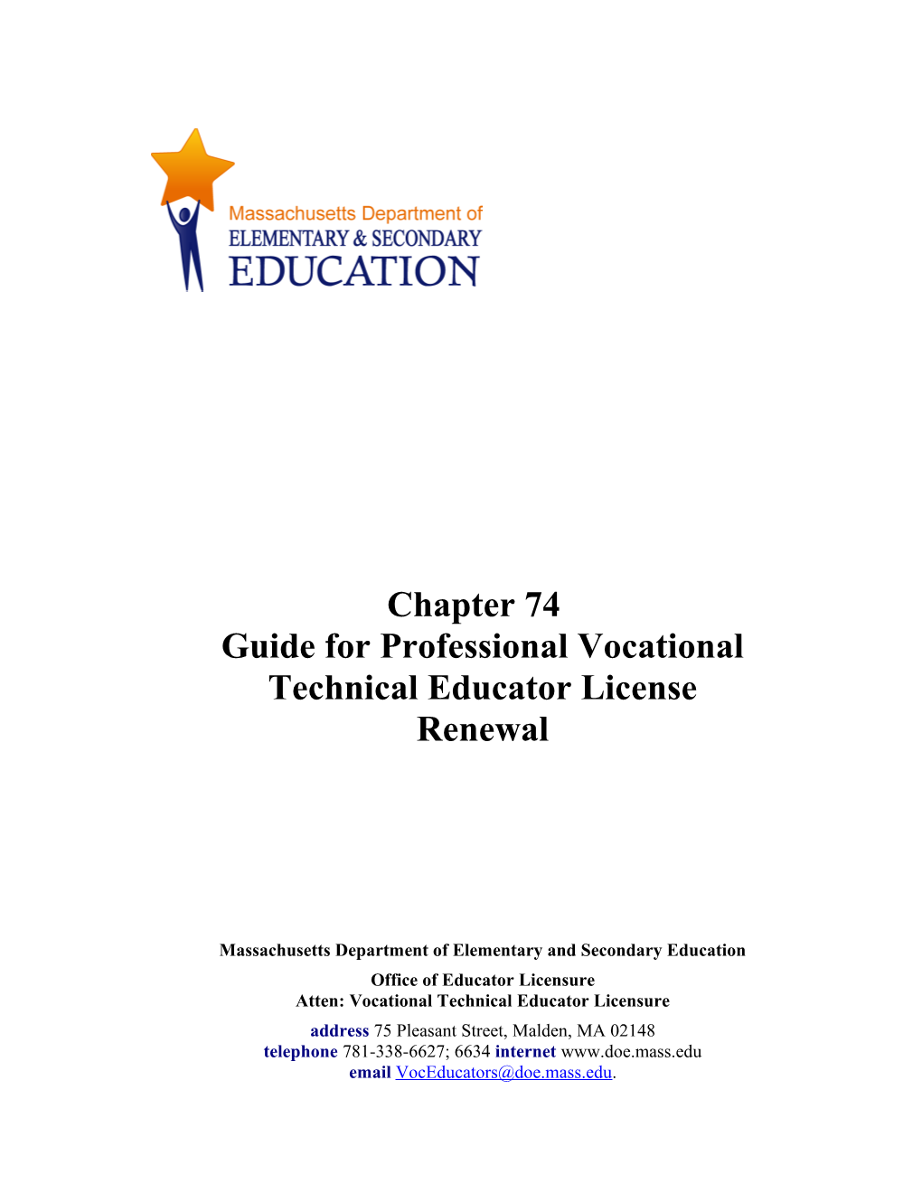 Ch. 74 Guide for Professional Voc Tech Ed License Renewal
