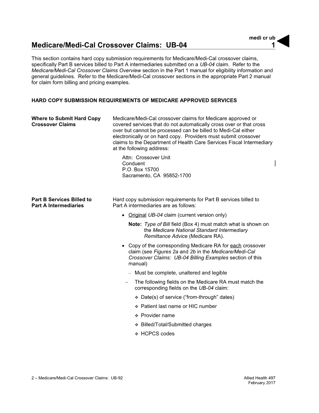 Medicare/Medi-Cal Crossover Claims: UB-04 (Medi Cr Ub)