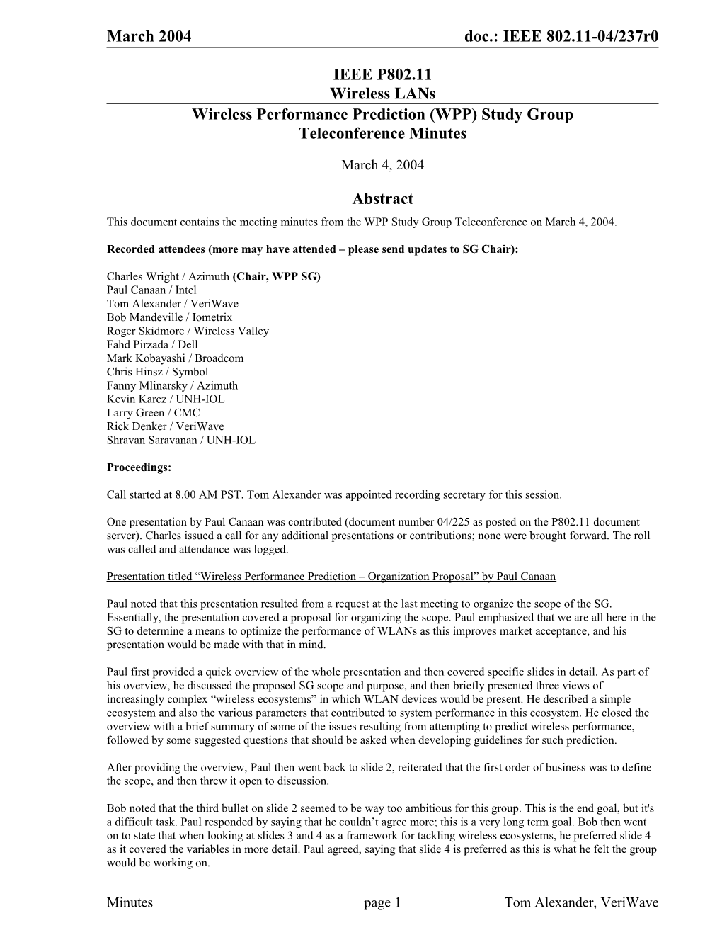 Wireless Performance Prediction (WPP) Study Group Teleconference Minutes