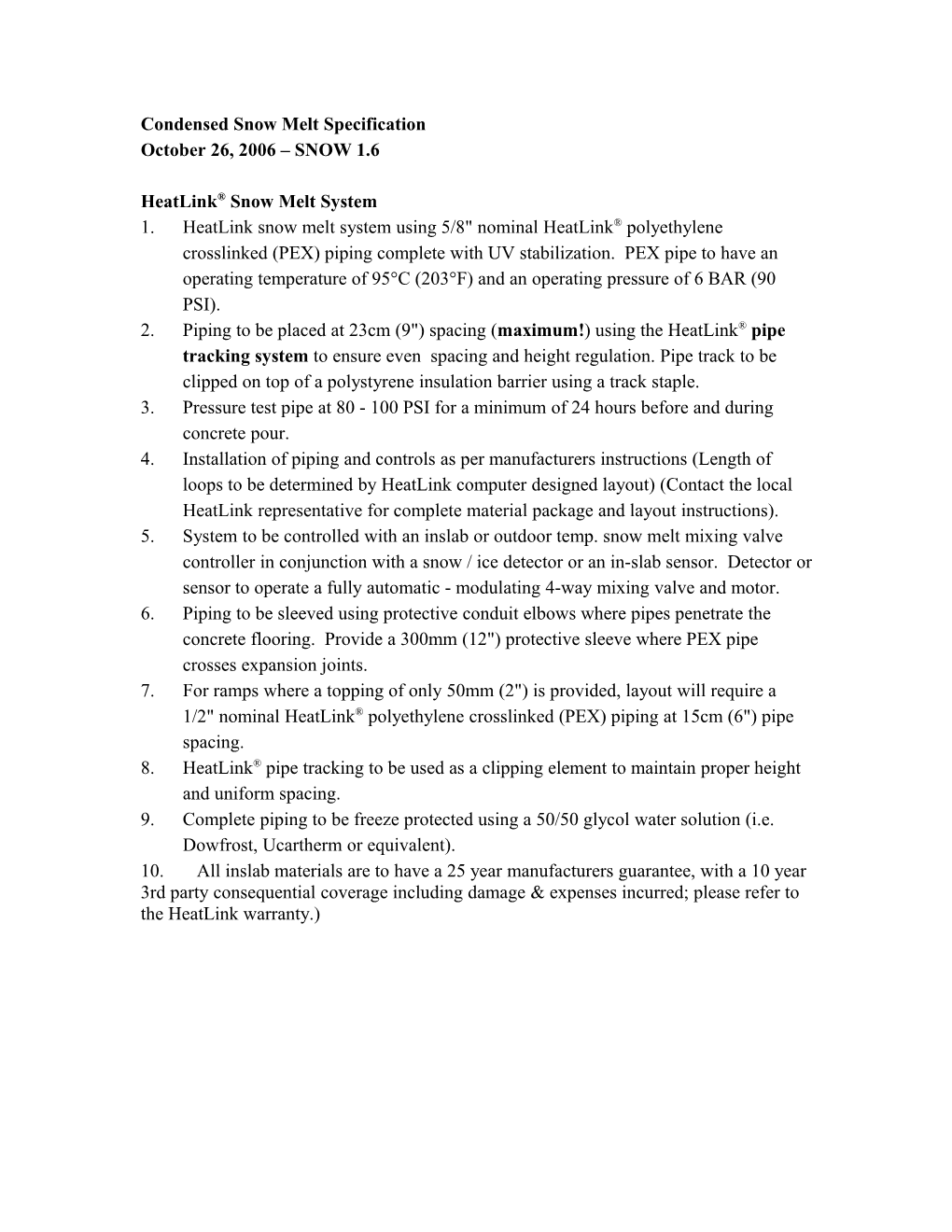 Condensed Snow Melt Specification