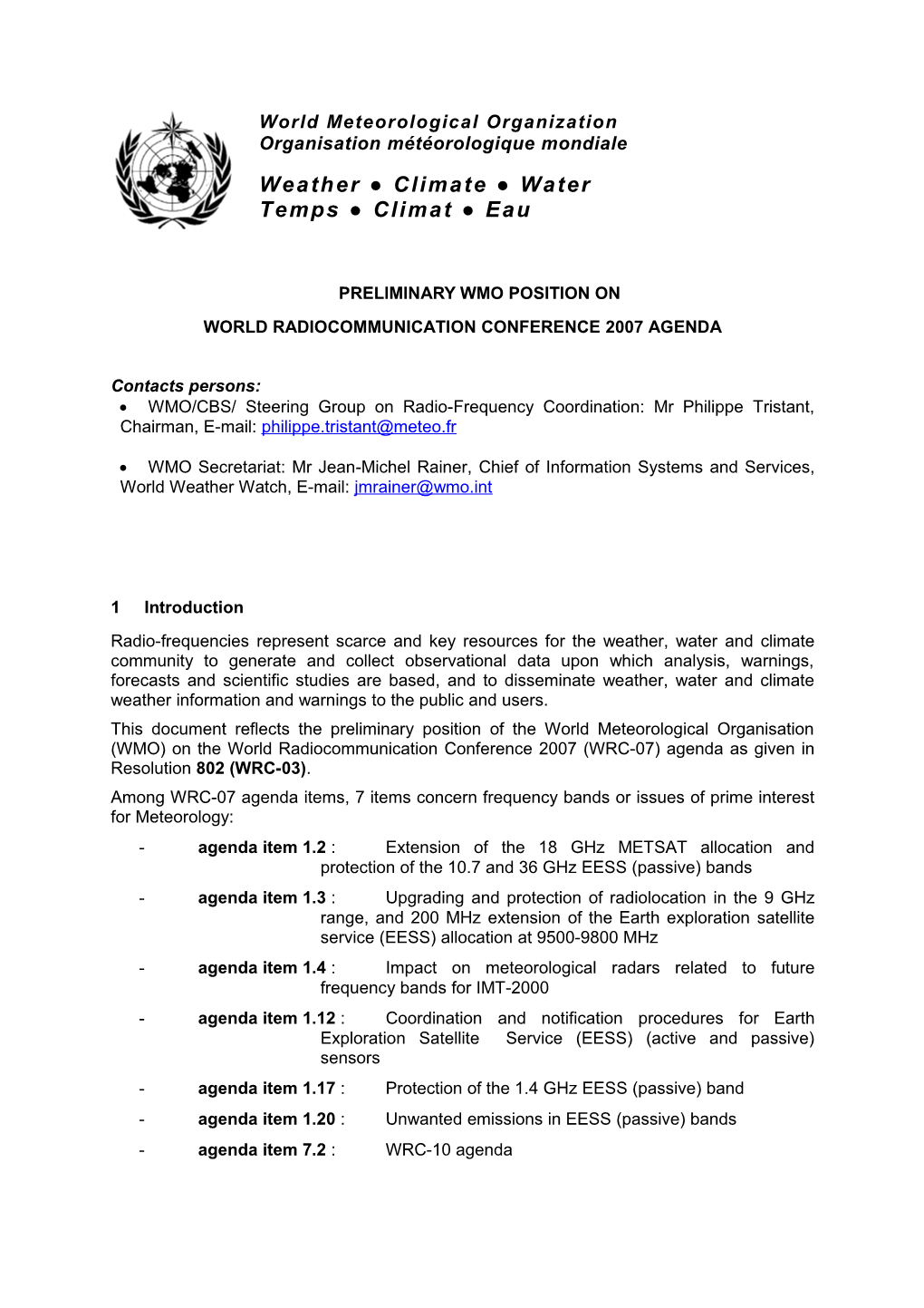 WRC-07 WMO Position (Preliminary)