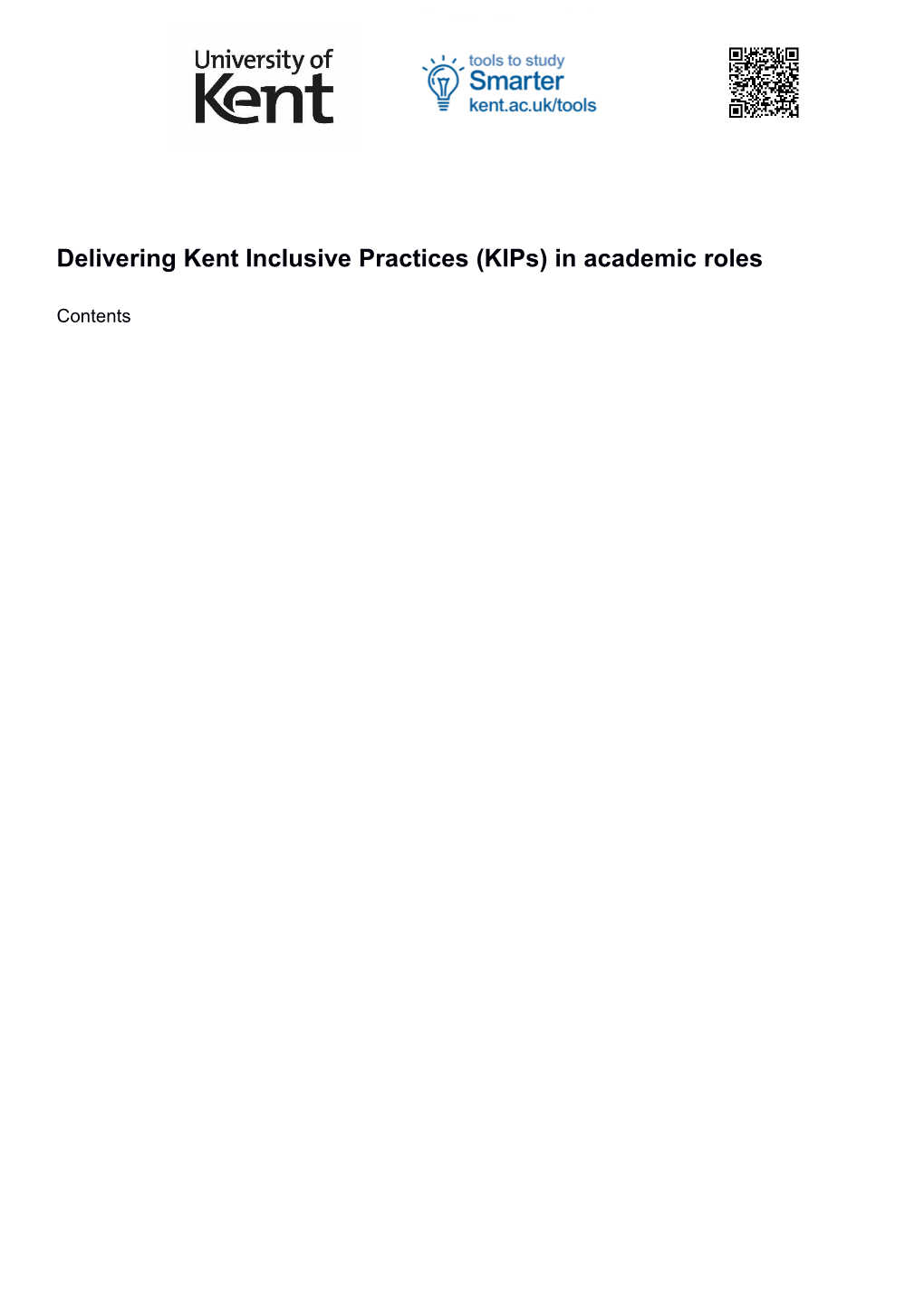 Delivering Kent Inclusive Practices (Kips) in Academic Roles