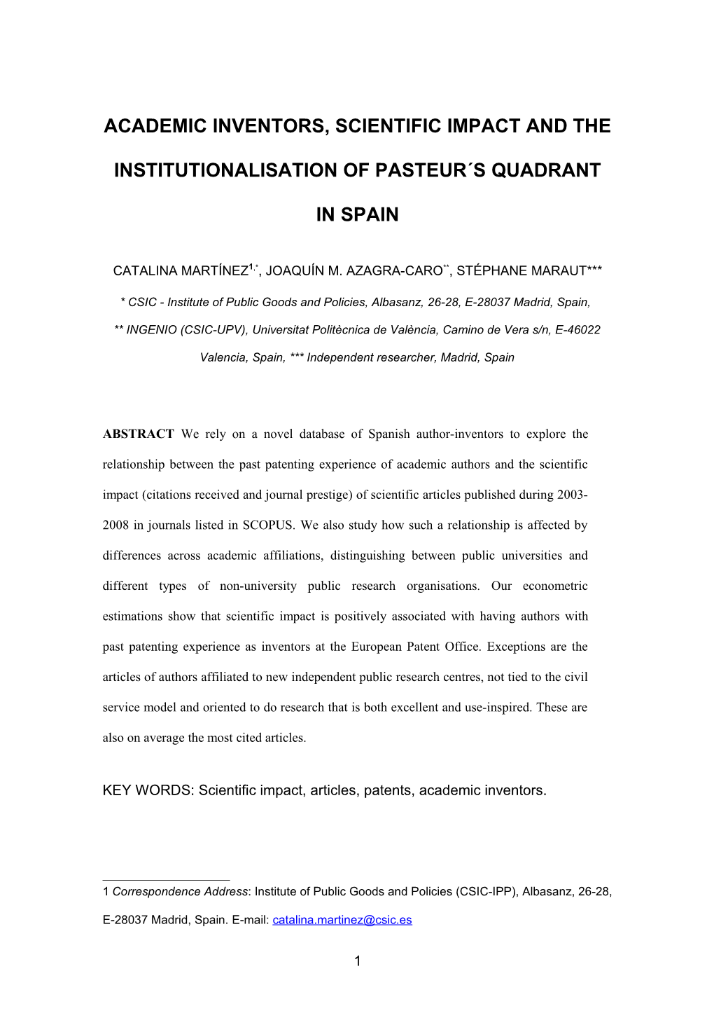 Academic Inventors, Scientific Impact and the Institutionalisation of Pasteur S Quadrant