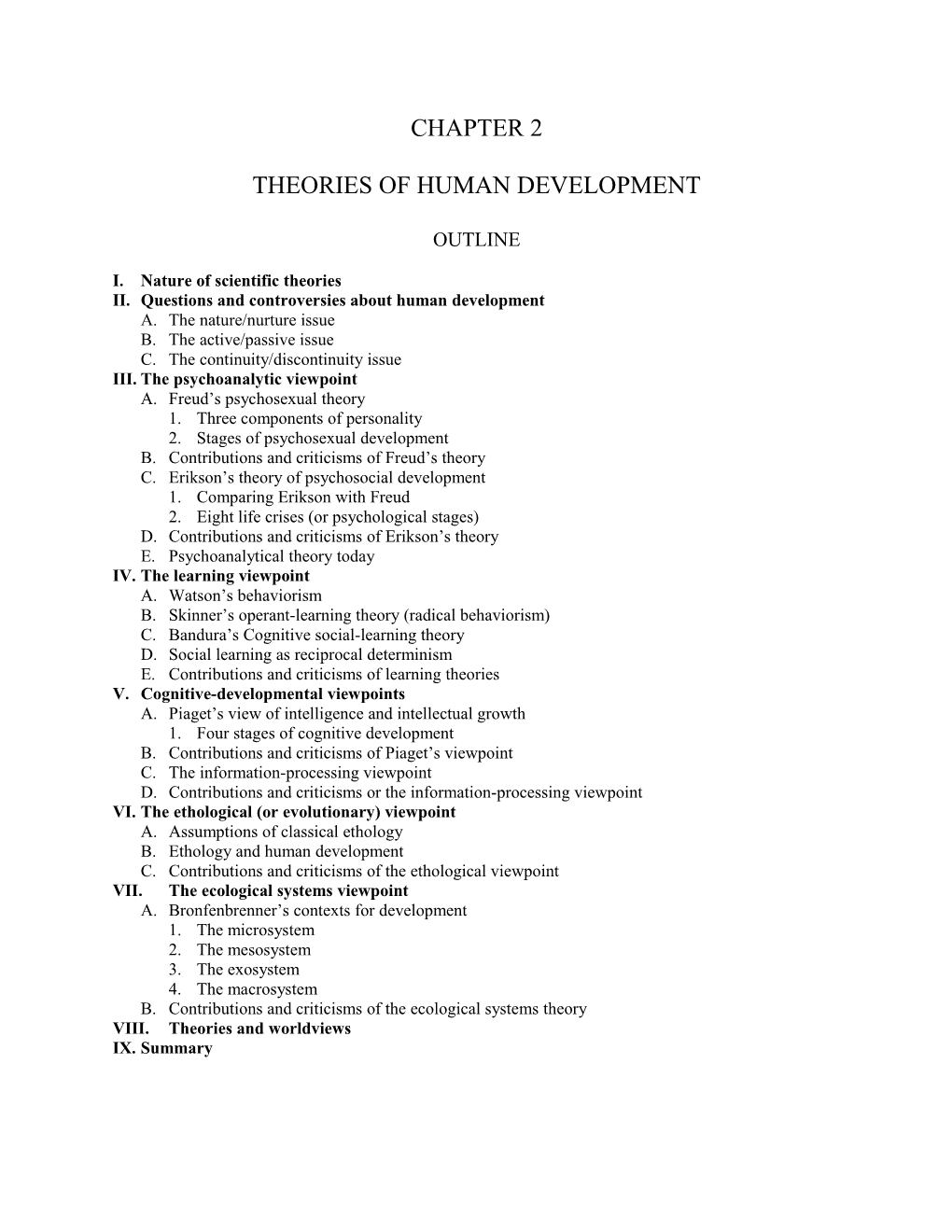 II. Questions and Controversies About Human Development