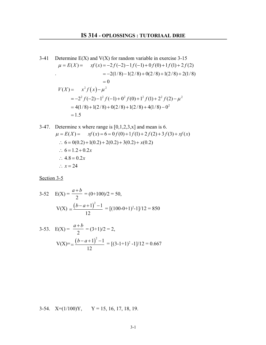 Is 314 - Oplossings : Tutoriaal Drie