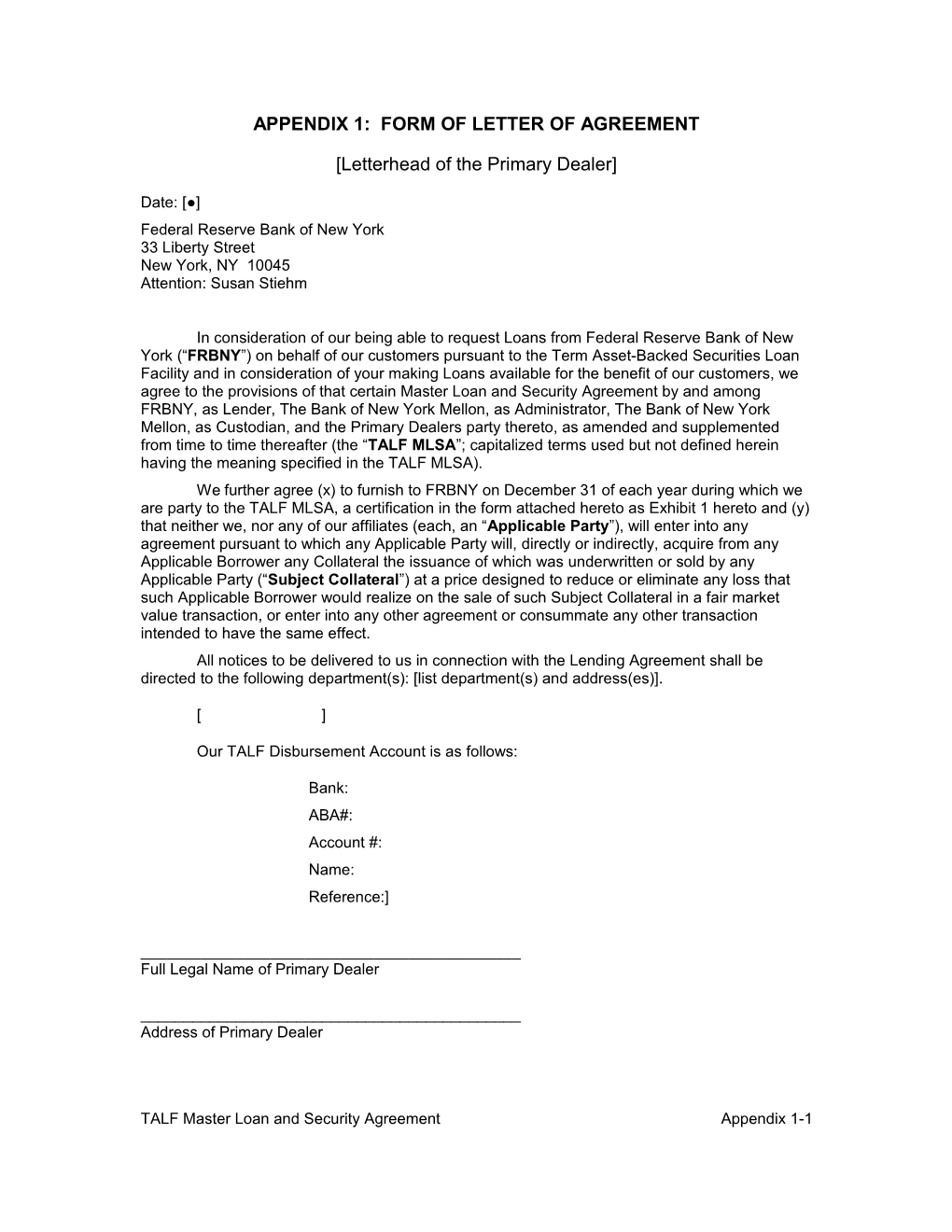 Appendix 1: Form of Letter of Agreement