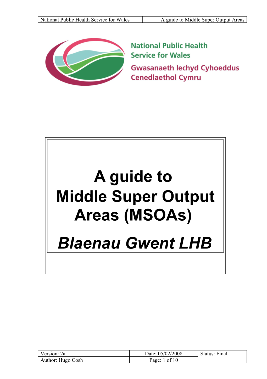 Gwynedd: Electoral Wards and Middle Super Output Areas