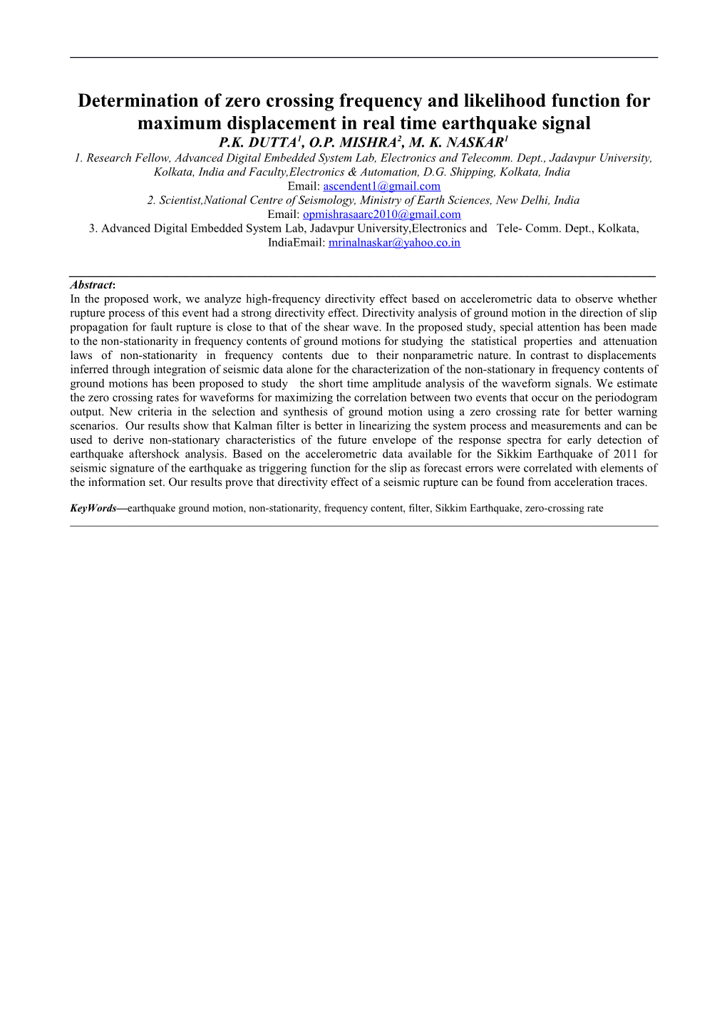 Determination of Zero Crossing Frequency and Likelihood Function for Maximum Displacement