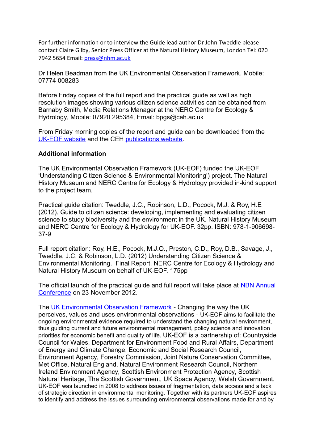 Press Release 2012/11 - Issued by the NERC Centre for Ecology & Hydrology, UK