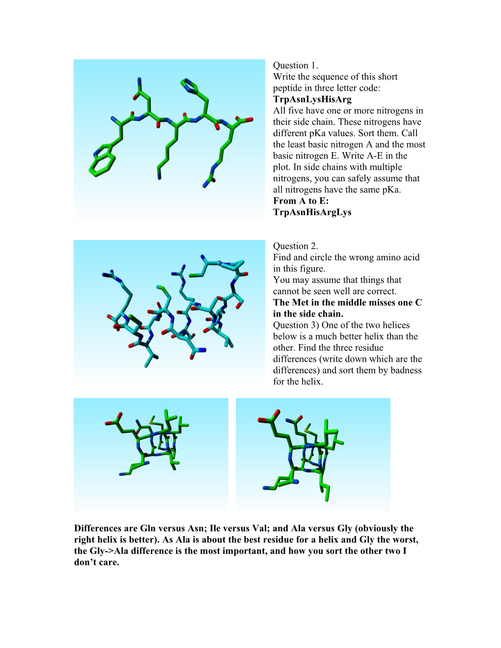 Write the Sequence of This Short Peptide in Three Letter Code