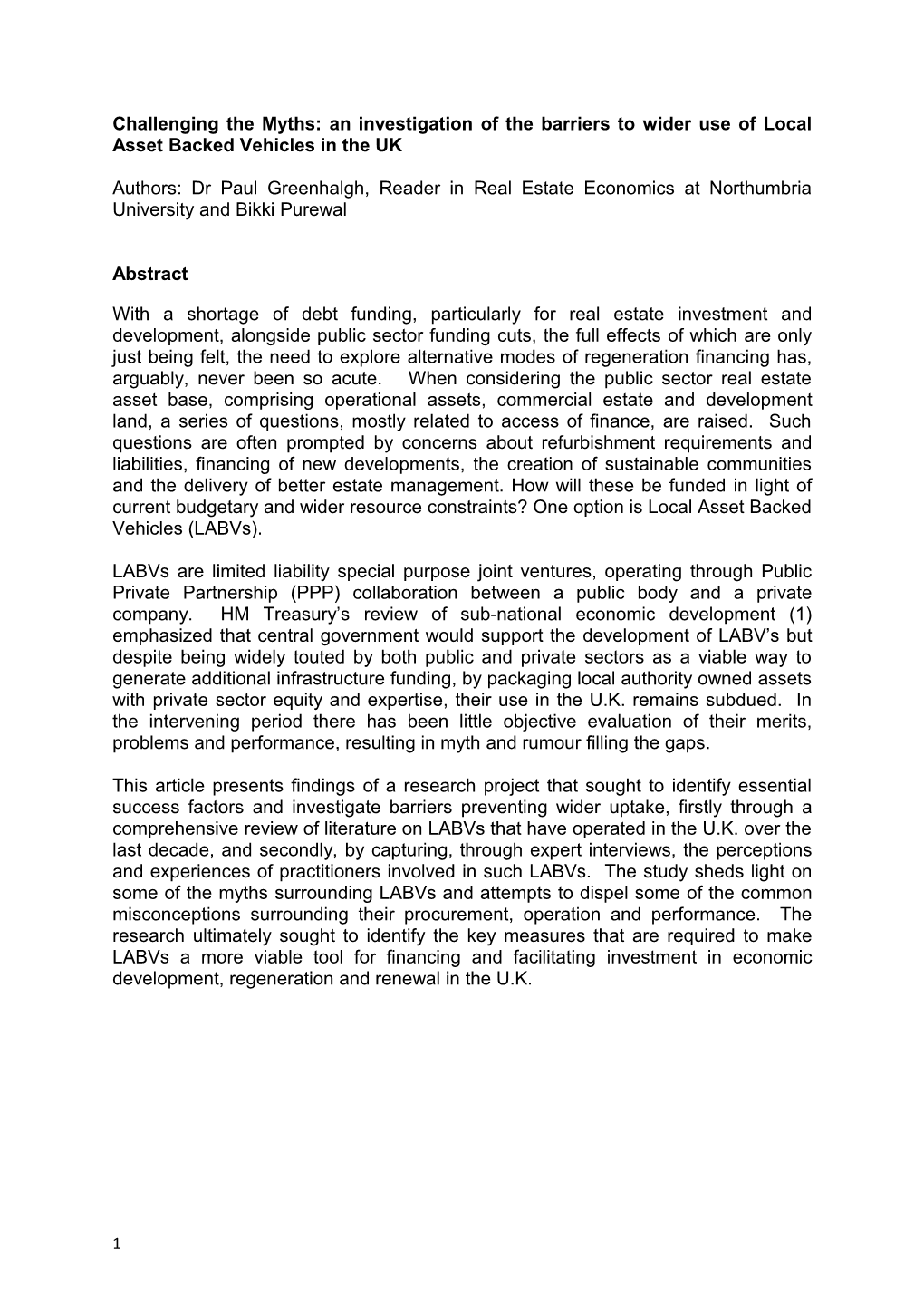 Challenging the Myths: an Investigation of the Barriers to Wider Use of Local Asset Backed