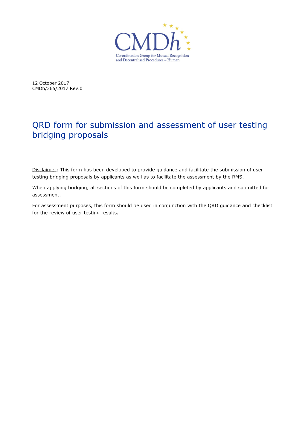 QRD Form for Submission and Assessment of User Testing Bridging Proposals