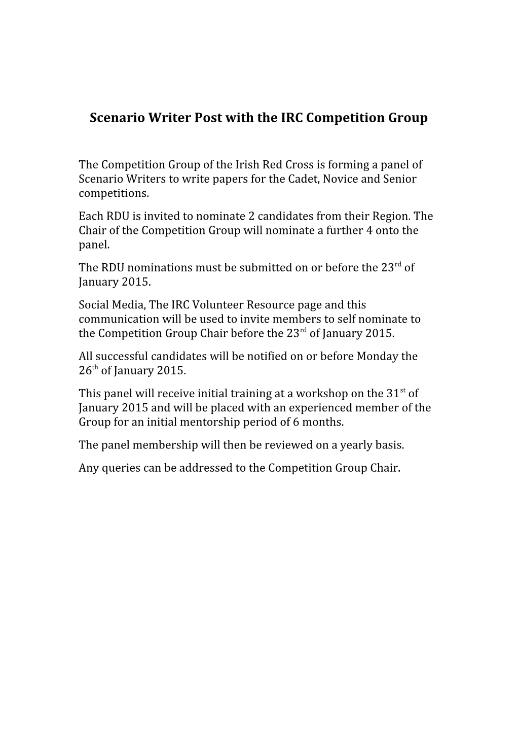 Scenario Writer Post with the IRC Competition Group