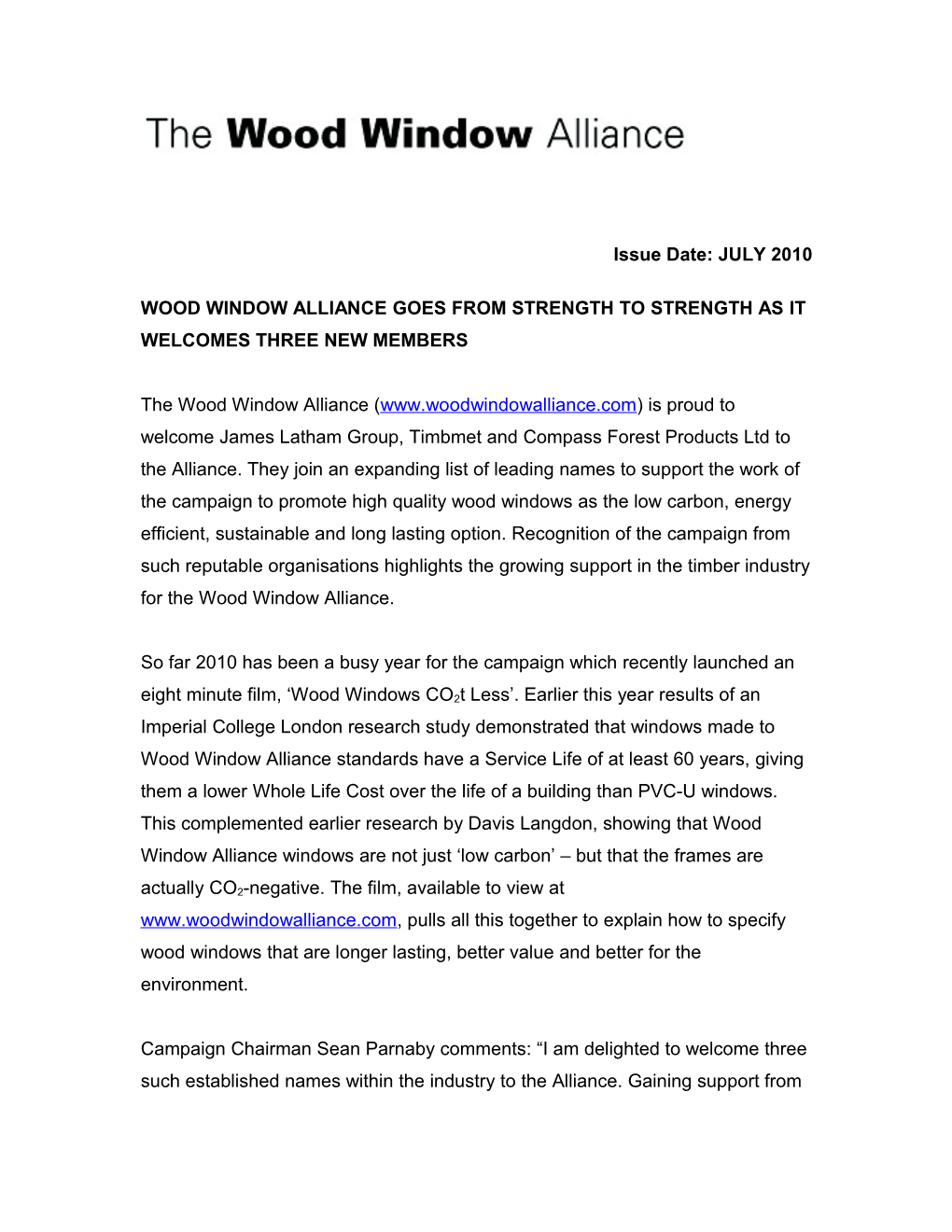 Wood Window Alliancegoes from Strength to Strength As It Welcomes Threenew Members