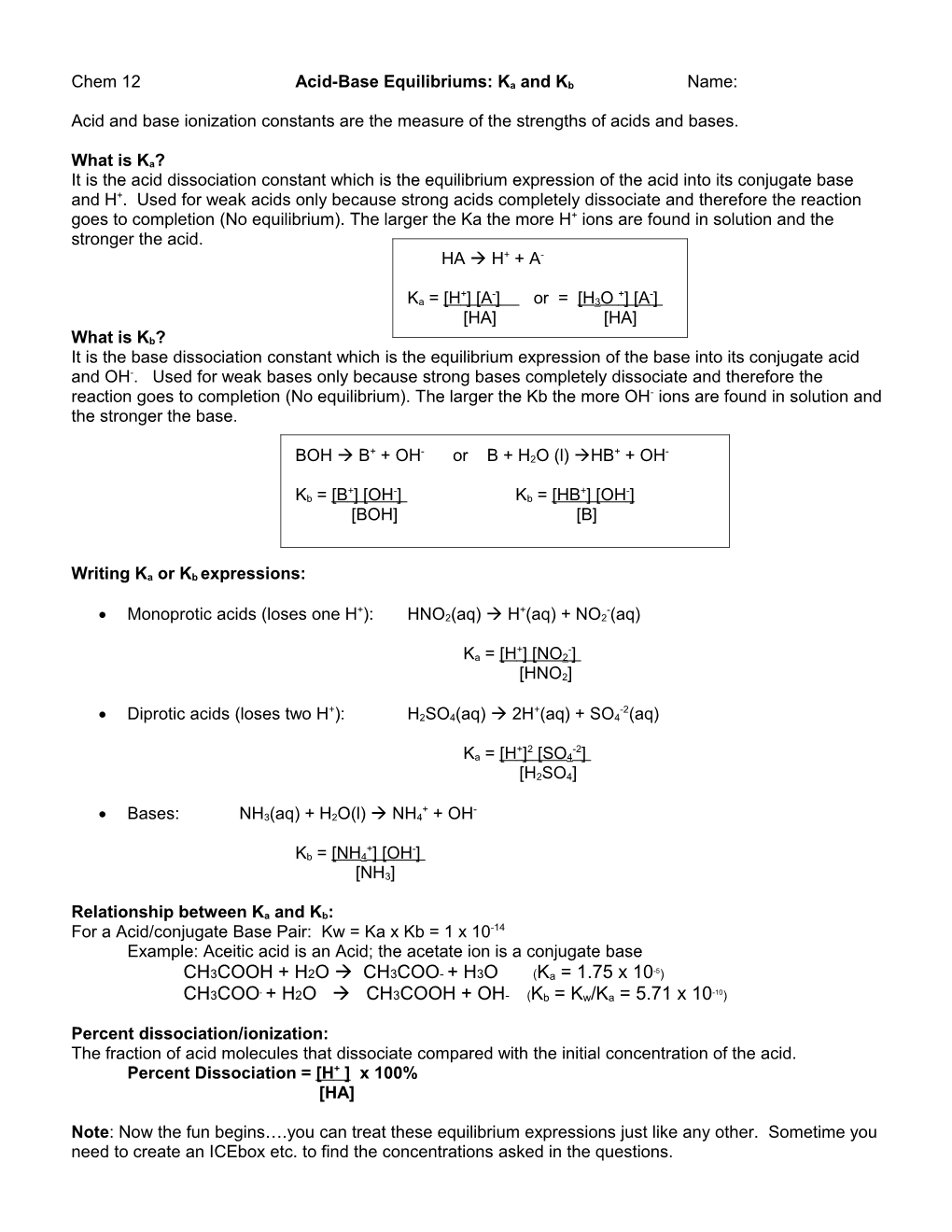 Chem 12 Acid-Base Equilibriums: Ka and Kb Name