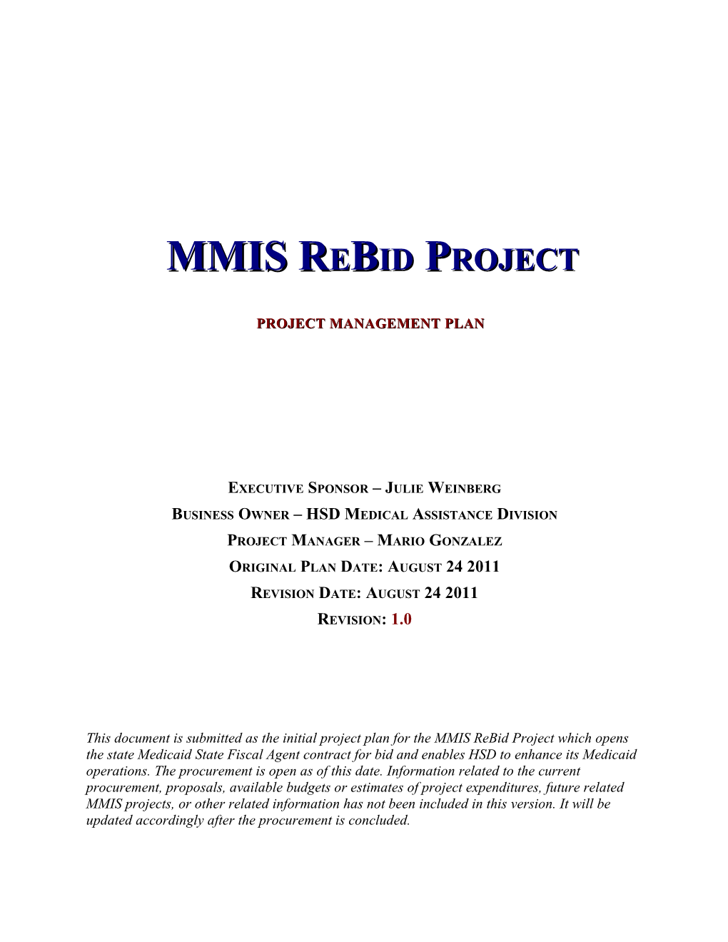 MMIS Rebid Project