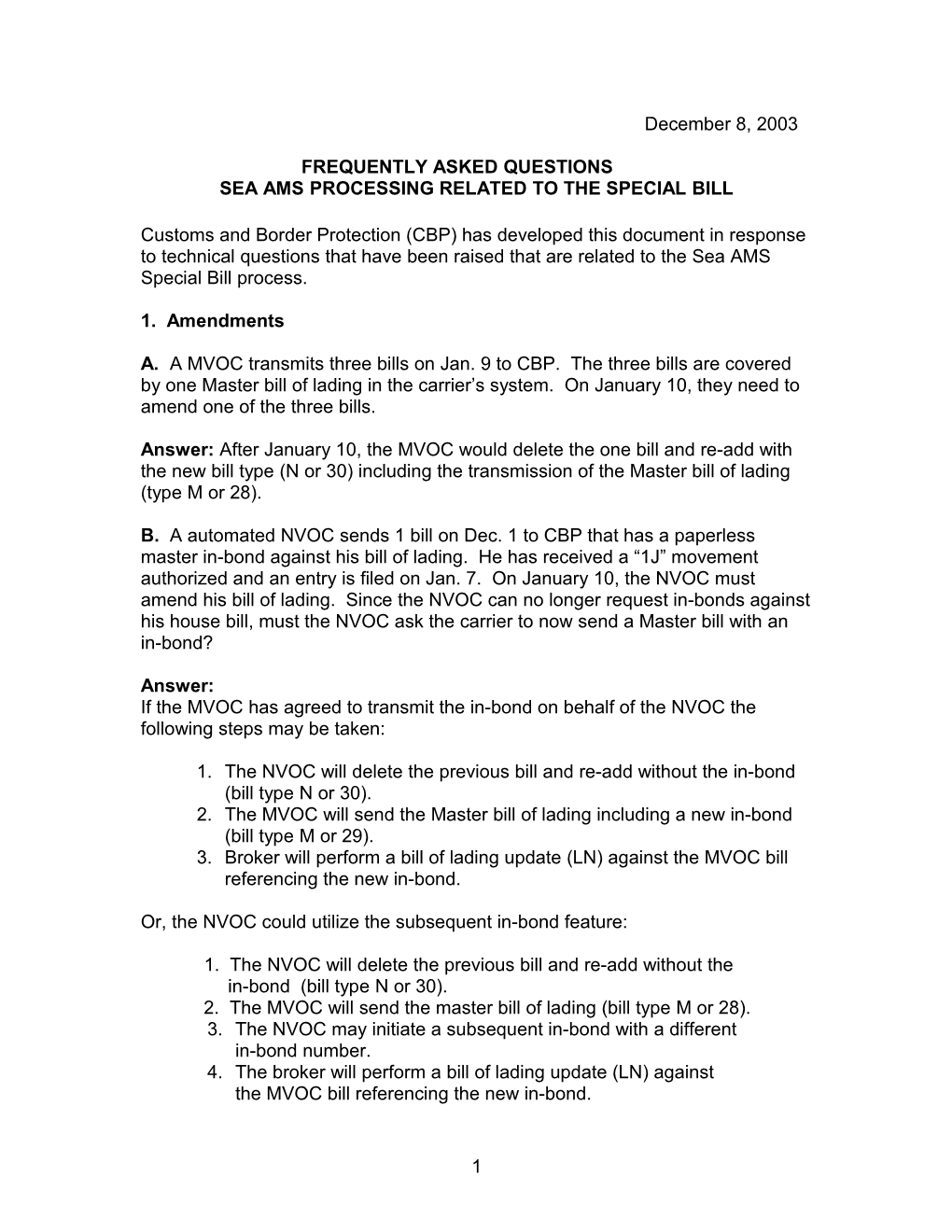 Frequently Asked Questions of Sea AMS Processing Related to the Special Bill