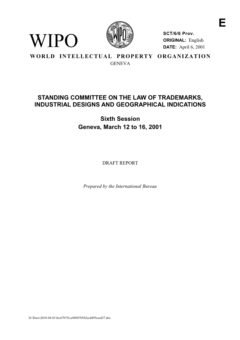 Standing Committee on the Law of Trademarks, Industrial Designs and Geographical Indications