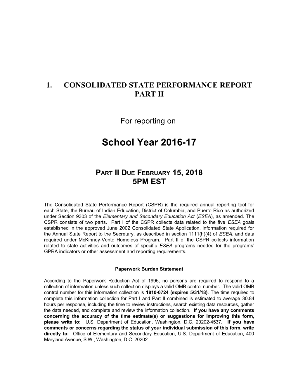 Consolidated State Performance Report: Part II for Reporting on School Year 2016-17 (Msword)