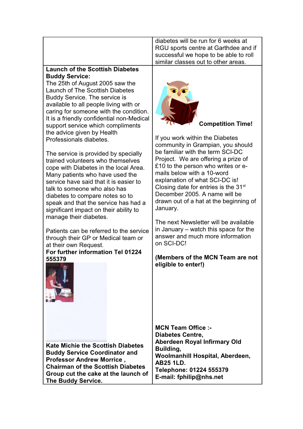 Grampian Diabetes Managed Clinical Network Newsletter October 2005