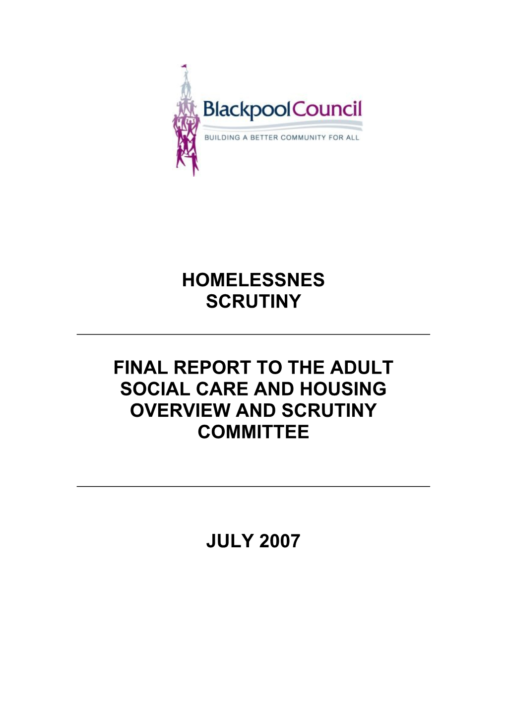 Final Report to the Adult Social Care and Housing Overview and Scrutiny Committee