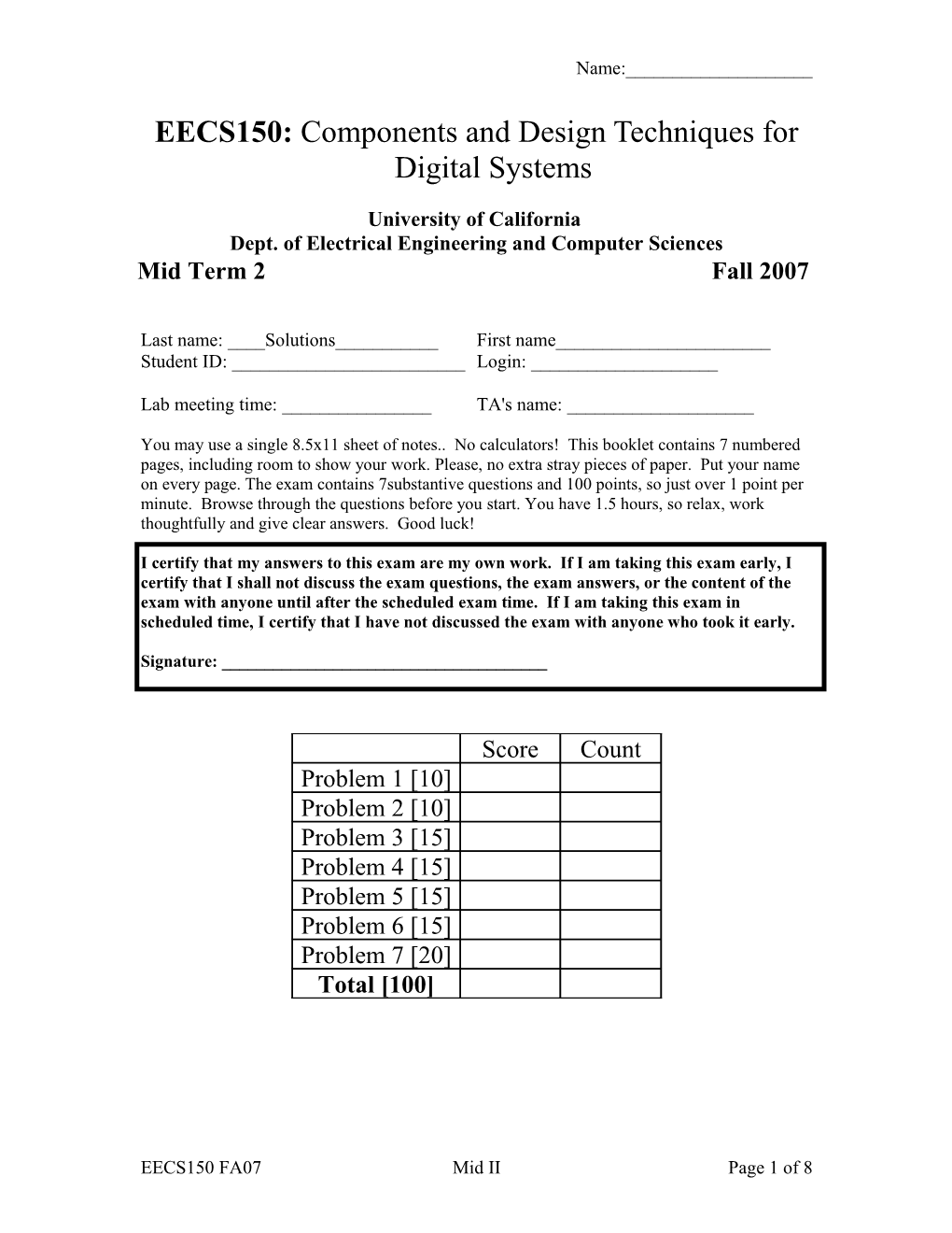 EECS 150 - Components and Techniques for Digital Systems - Fall 2004