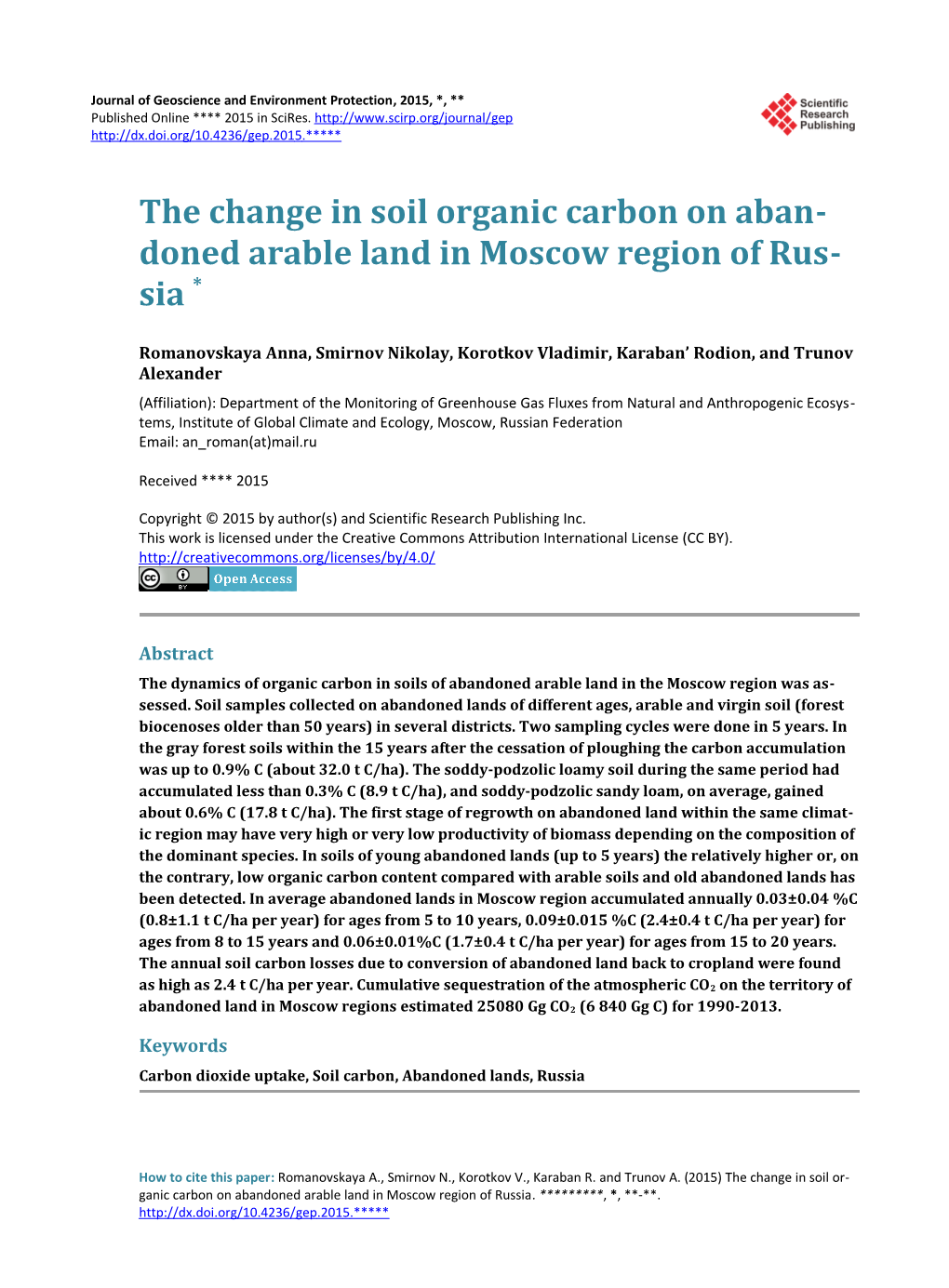 The Change in Soil Organic Carbon on Abandoned Arable Land in Moscow Region of Russia *