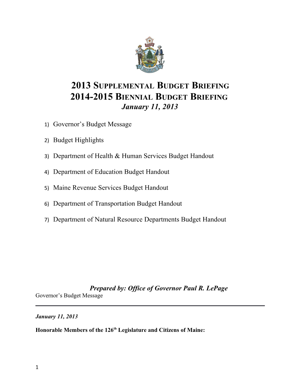 2013 Supplemental Budget Briefing